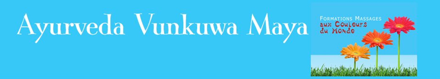 Formation massage ayurveda Vunkuwa Maya Formation massage ayurveda Vunkuwa Maya